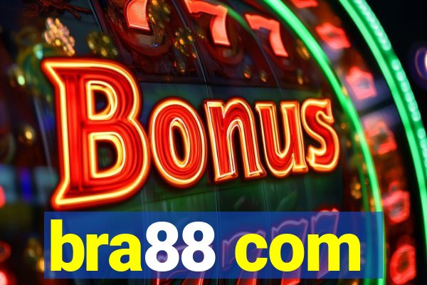 bra88 com